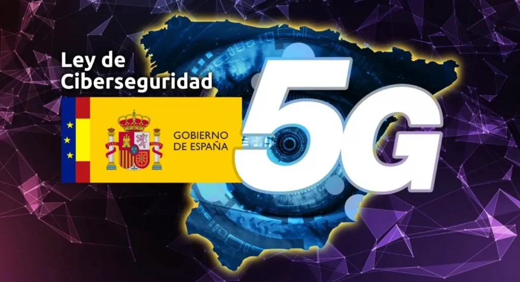 Real Decreto-Ley de Ciberseguridad 5G 